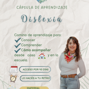 Capsula de Aprendizaje Dislexia dictado por Daiana Lima